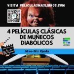 4 películas clásicas de muñecos diabólicos
